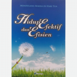Mendulang Makna di Hari Tua - Hidup Efektif dan Efisien (PA Lansia 2)