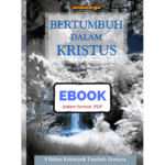 Ebook - Bertumbuh Dalam Kristus (Bahan Kelompok Tumbuh Bersama)