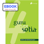 Ebook - Guru Yang Setia (Bahan Persekutuan Guru 4)