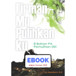 Ebook - Firman-Mu Pulihkan Aku (PA Dewasa 1)
