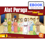 08 - Ebook Alat Peraga SSM Mengenal Tuhan Lebih Dekat (Apr-Jun)
