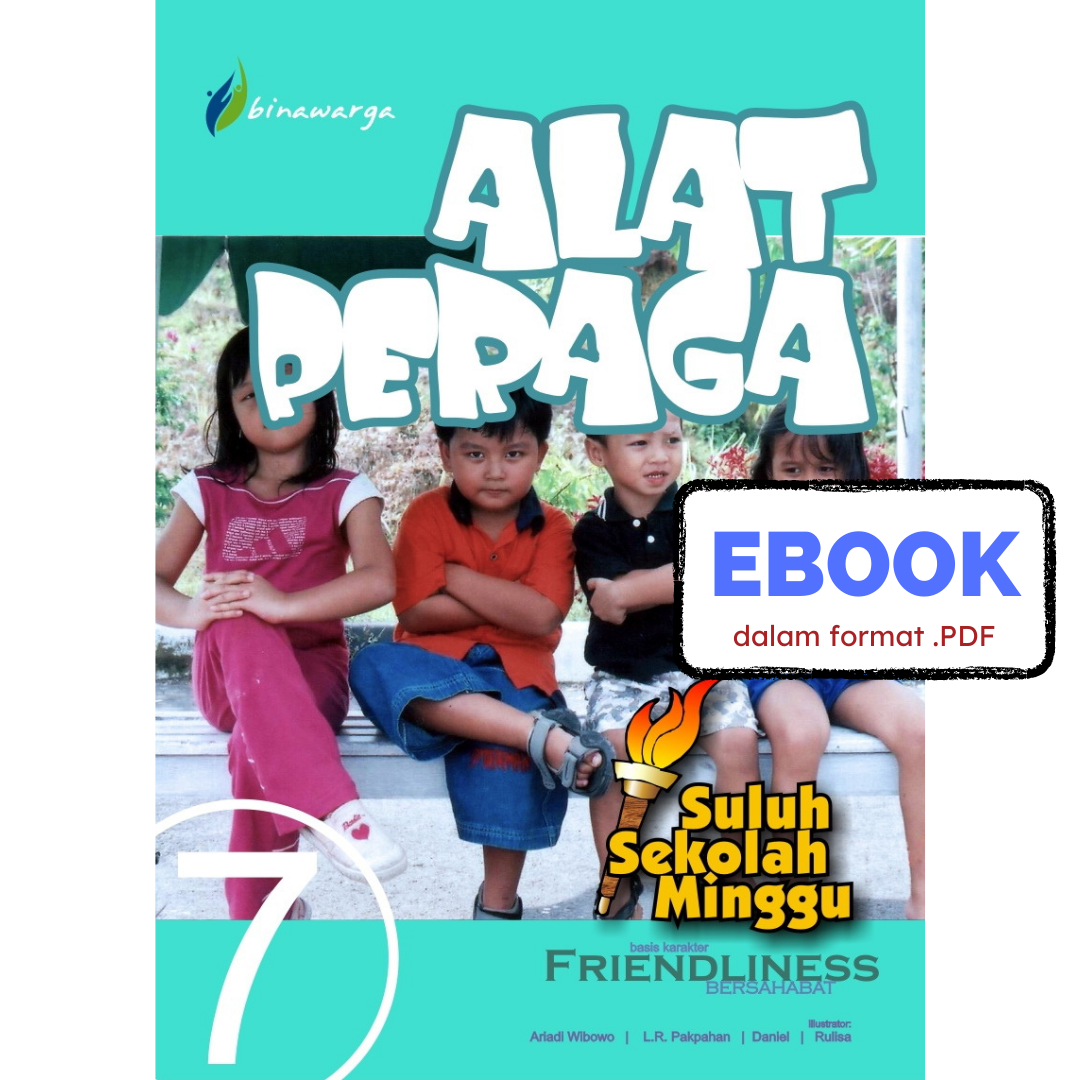 07 - Ebook Alat Peraga SSM Karakter “FRIENDLINESS” (Jul-Sep)