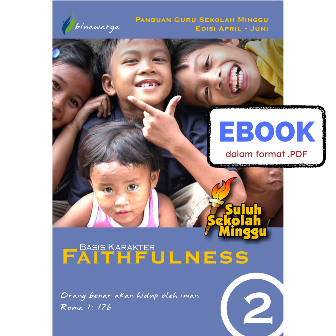 02 - Ebook Buku Panduan SSM Karakter “FAITHFULNESS” (Apr-Jun)
